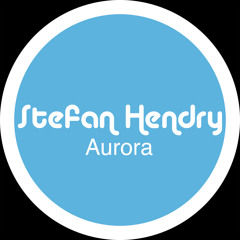 A - Stefan Hendry - Aurora [Keno025]