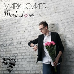 Mark Lower ft. JazzyFunk - The Love We Share (PREVIEW) OUT NOW