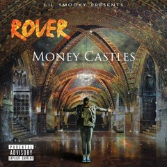 ROVER - Money Castles (Remix) [Prod. By PHVNTXM]