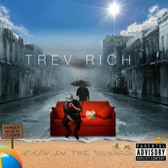 Trev Rich - all yours