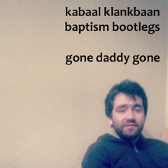 Gone Daddy Gone [Violent Femmes cover]