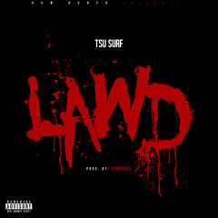 LAWD (Prod By HumBeats)