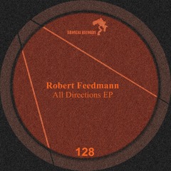 Robert Feedmann - Right Out (Original Mix)