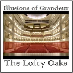 Illusions of Grandeur