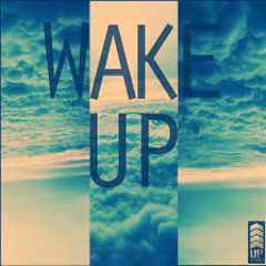Wake Up