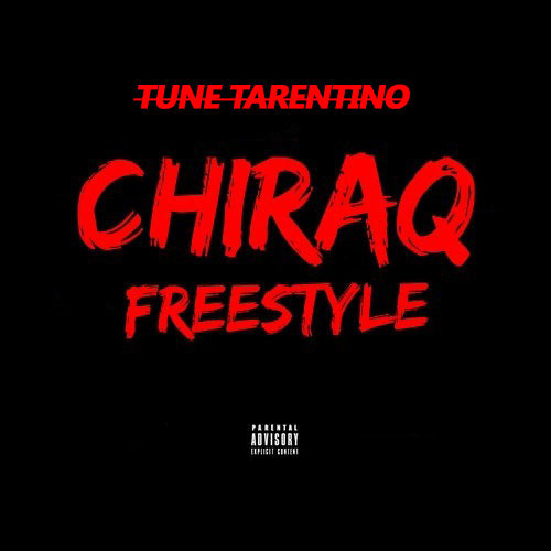 Tune Tarentino - Chiraq ( Remix )