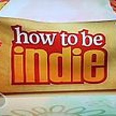 "How To Be Indie" theme for the hit YTV series