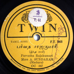 Miss A. Sundaram--"Parvatha Rajakumari"