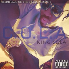 C.O.L.A. (Cash Over Lust Anyday)