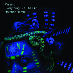 MISSING - EBTG - Hatcher Rmx FREE DOWNLOAD (wave)