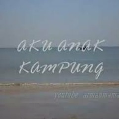 Aku Anak Kampung Remix