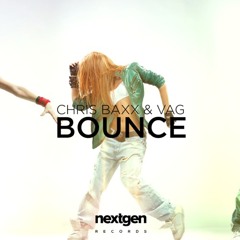 Chris Baxx & VAG - Bounce (Original Mix)