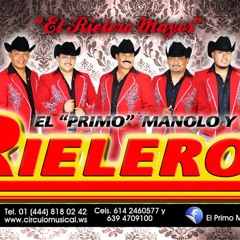 HOY TE HAGO FALTA - EL PRIMO MANOLO Y SU RIELEROS 2014 (ELDJ FUEGO)