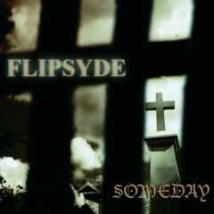 Someday - Flipsyde - Dj Fernando Torres Remix