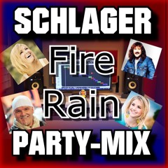 Schlager Party-Mix [FIRE RAIN]