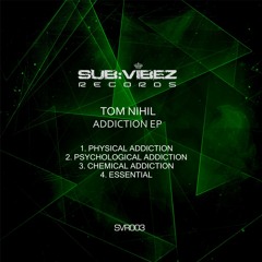 Tom Nihil - Chemical Addiction (Original Mix)[Preview]