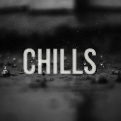 Chills - Believe In (Free Download)