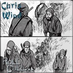 RoLL CaLL......-Chris Wind(prod. by E-Quest)