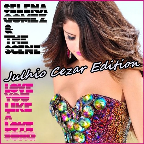 Selina Gomes - Love You Like A Love Song Vs Nigurr - Shake Dat - Up - (Julhio Cezar Edition)