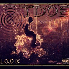 Cloud IX- TDOE