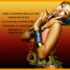 African Kompa Reggae Master Mixxx