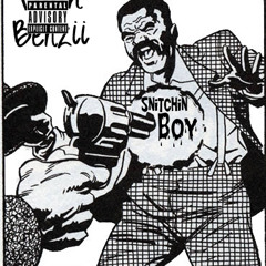 Snitchin Boy (f Flamez Cubano)