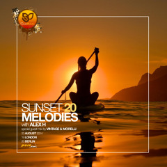 Sunset Melodies With Alex H 020 Guest Mix Vintage & Morelli [August 23 2014]