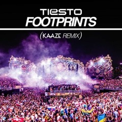 Tiesto - Footprints (Kaaze Remix)
