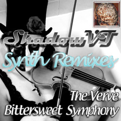 Bittersweet Symphony - The Verve (ShadowVT's Synthremix)