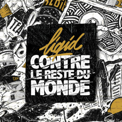 Liqid -  Au Dessus De La Pile