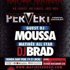 3.5h live @ Matinee Group Barcelona - PERVERT - 02.08.2014