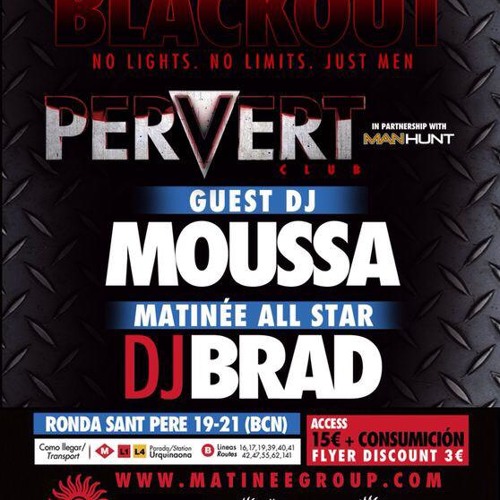 3.5h live @ Matinee Group Barcelona - PERVERT - 02.08.2014