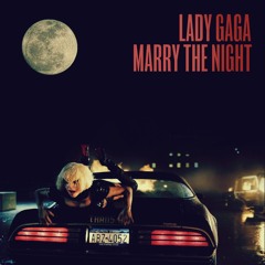 Marry The Night (Extended Stem Edit)