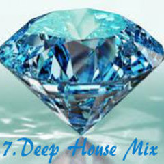 Deep Mix 7 ------by Sonja Brilliant