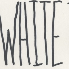 Where the White Things Are