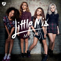Little Mix - Move Live