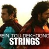 strings-mein-tou-dekhoon-ga-zia-ur-rahim
