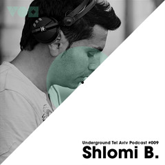 UTA Podcast 009: Shlomi Biton