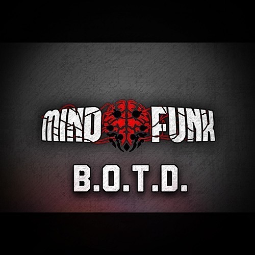 Mind Funk - B.O.T.D. (Original Mix)