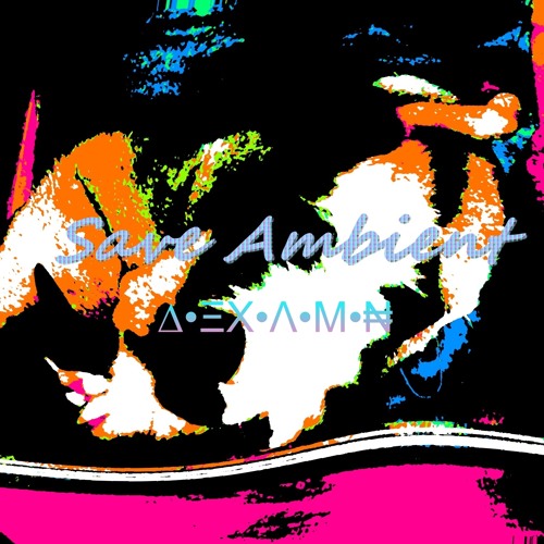 ∆•ΞX•Λ•M•₦