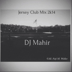 New Jersey Club Mix 2k14