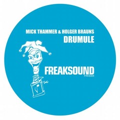 Mick Thammer & Holger Brauns - Drumule (Original Mix)