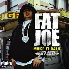 Fat Joe - Make It Rain (Art & Life Remix)
