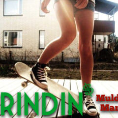 Grindin (Remix) - Muldoon Manny