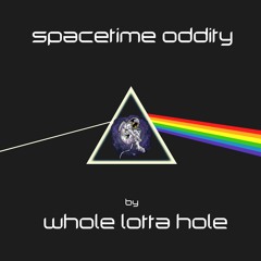 Spacetime Oddity (with Erik Ostrom, Larry Cox, Deral F. Fenderson & Maryanne Window)