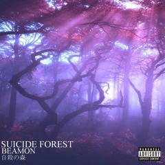 Beamon - Suicide Forest (produced by Chris Havok)