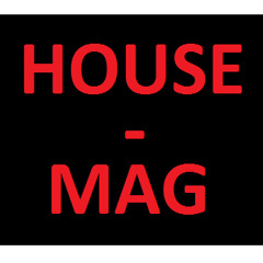 House_Mag