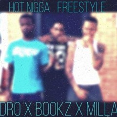 Hot Nigga (COVER) - YD x BOOKZ x T.MILLA