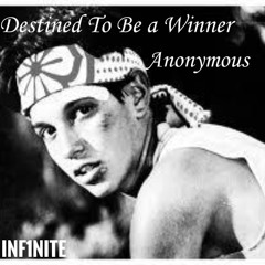 Destined to be a Winner - Anonymous
