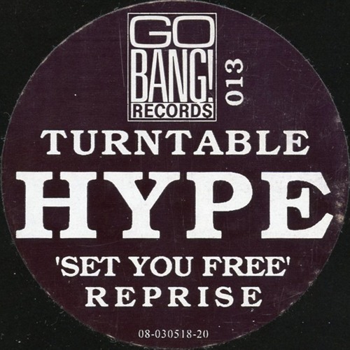 Turntable Hype - Set You Free (S Ozone Mix)